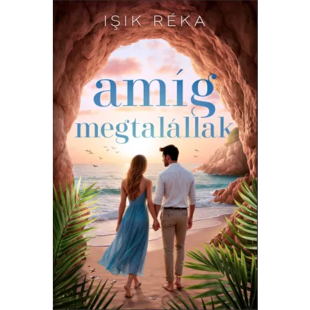 Amíg megtalállak
