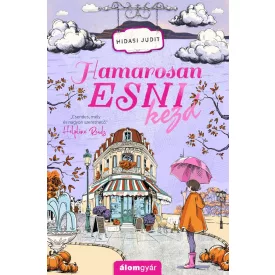 Hamarosan esni kezd