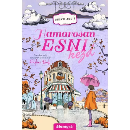 Hamarosan esni kezd