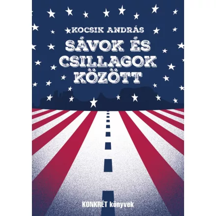 Sávok és csillagok között