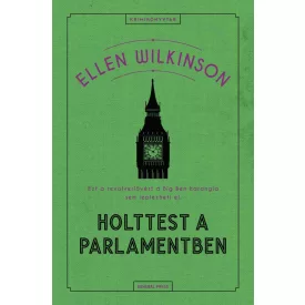 Holttest a parlamentben