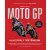 Moto GP - Illusztrált Történelem