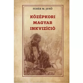 Középkori magyar inkvizíció