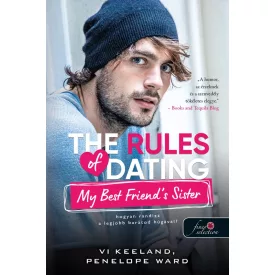   The Rules of Dating My Best Friend's Sister - Hogyan randizz a legjobb barátod húgával (Hogyan randizzunk? 2.)