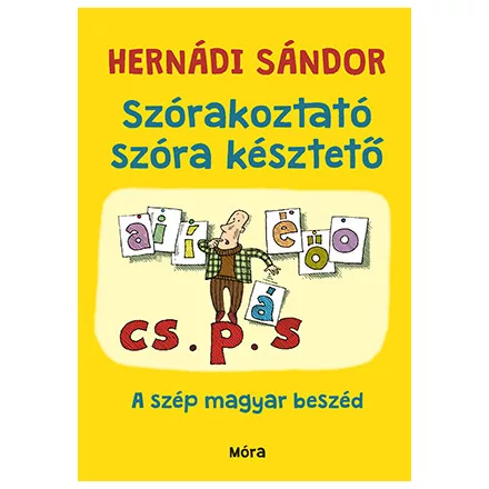 Szórakoztató szóra késztető