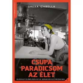 Csupa paradicsom az élet