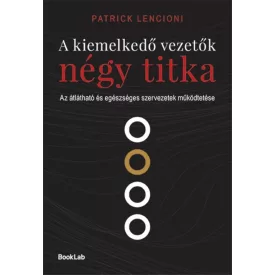A kiemelkedő vezetők négy titka