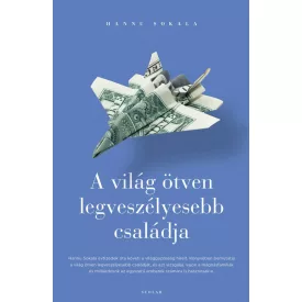 A világ ötven legveszélyesebb családja