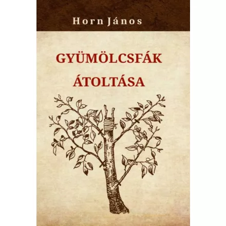 Gyümölcsfák átoltása