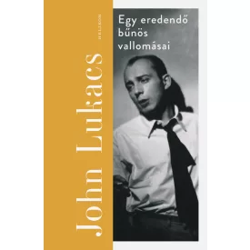 Egy eredendő bűnös vallomásai