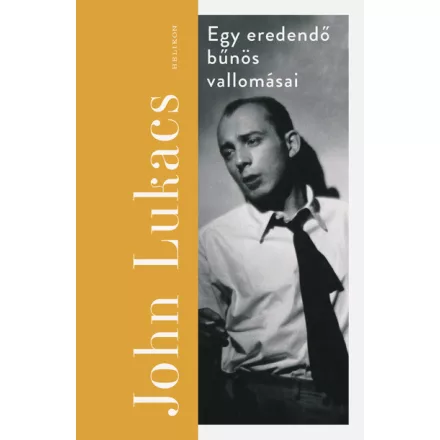 Egy eredendő bűnös vallomásai
