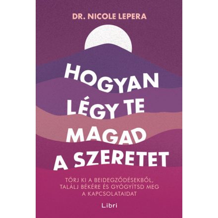 Hogyan légy te magad a szeretet