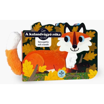 A kalandvágyó róka - Simogatós esti mesék