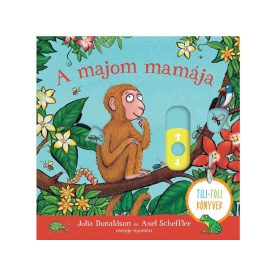 A majom mamája - Tili-toli könyv