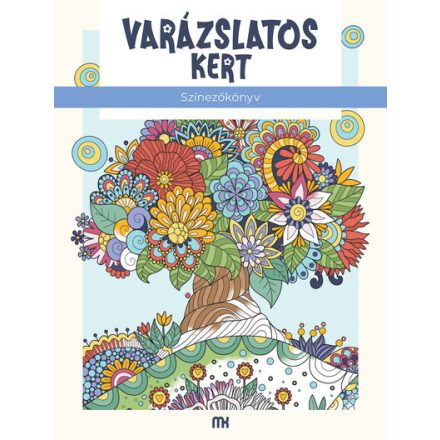 Varázslatos kert - Színezőkönyv