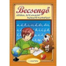   Becsengő - Játékos, értő olvasást fejlesztő munkafüzet 1. osztályosok részére