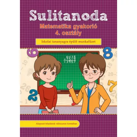 Sulitanoda - Matematika gyakorló 4. osztályosok részére