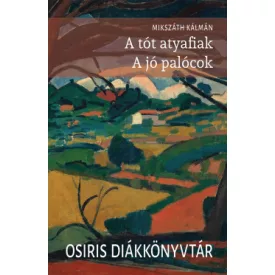 A tót atyafiak - A jó palócok