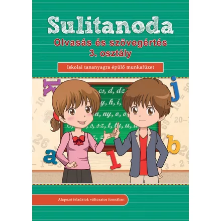 Sulitanoda - Olvasás és szövegértés 3. osztályosok részére