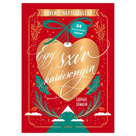 Egy szív karácsonyra - Adventi naptárregény
