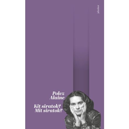 Kit siratok? Mit siratok?