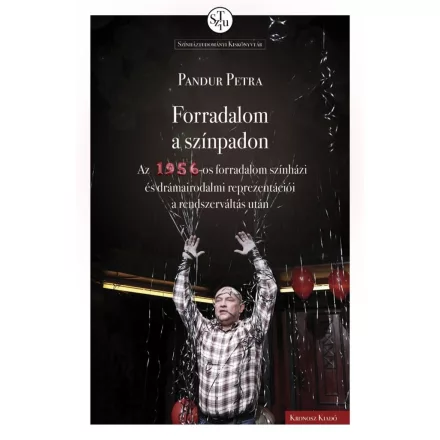 Forradalom a színpadon