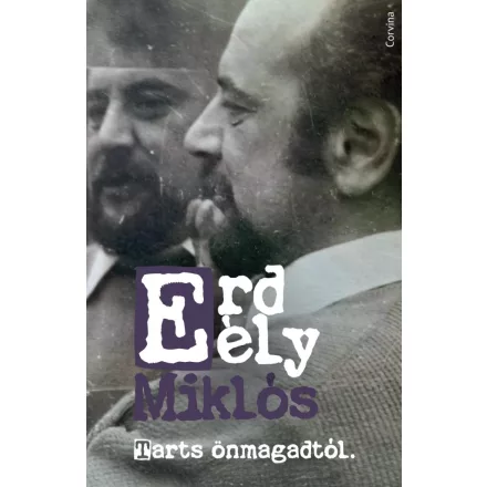 Tarts önmagadtól