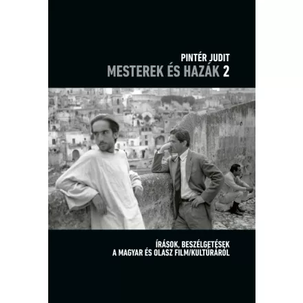 Mesterek és hazák 2.