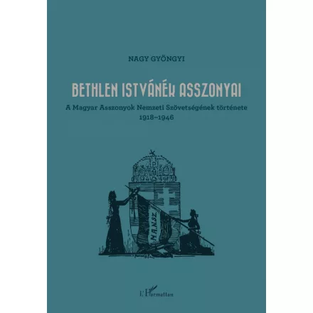 Bethlen Istvánék asszonyai