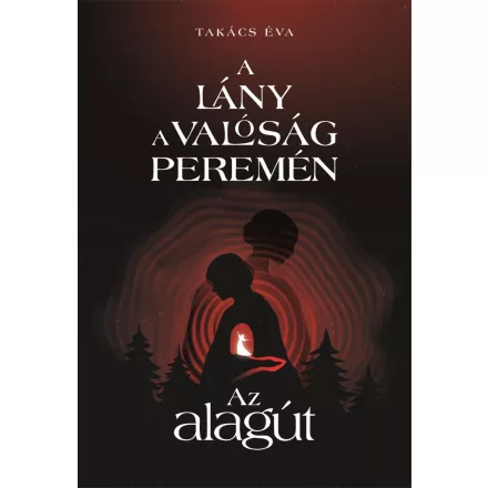 A lány a valóság peremén I. - Az alagút