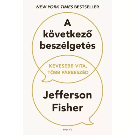 A következő beszélgetés - Kevesebb vita, több párbeszéd