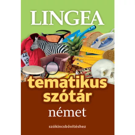 Német tematikus szótár - Szókincsbővítéshez