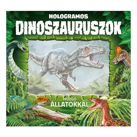Hologramos dinoszauruszok