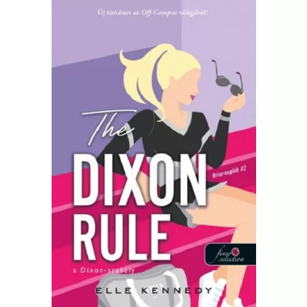 The Dixon Rule - A Dixon-szabály (Briar-naplók 2.)