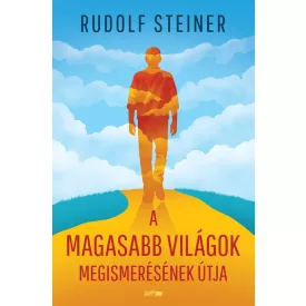 A magasabb világok megismerésének útja