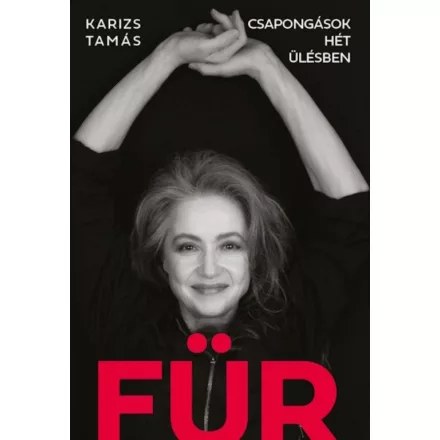 FÜR - Csapongások hét ülésben