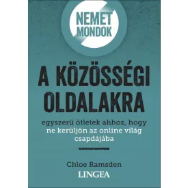 Nemet mondok a közösségi oldalakra