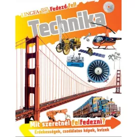 Fedezd fel! - Technika