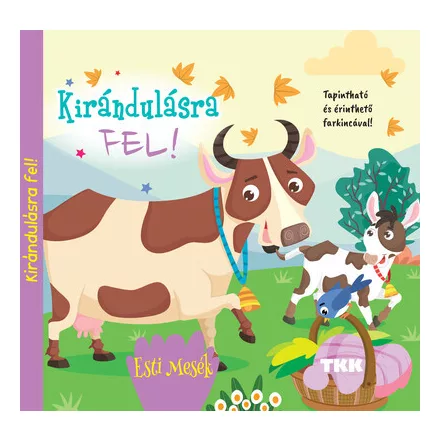 Kirándulásra fel!