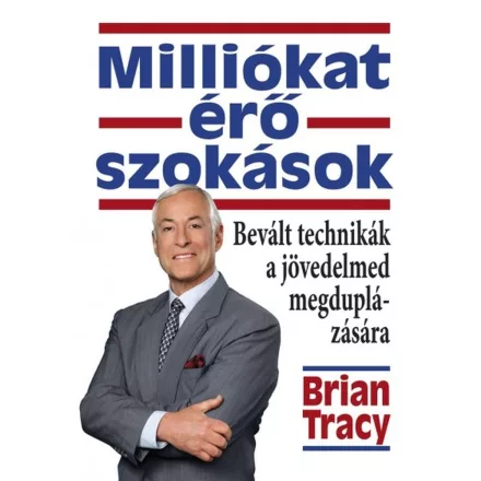 Milliókat érő szokások