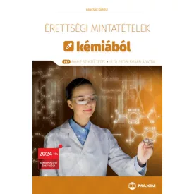   Érettségi mintatételek kémiából (192 emelt szintű tétel) - 2024-től érvényes