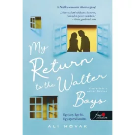   My Return to the Walter Boys - Visszatérés a Walter fiúkhoz (My Life With The Walter Boys 2.)