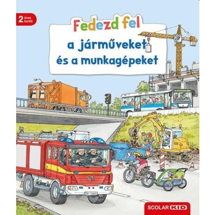 Fedezd fel a járműveket és a munkagépeket