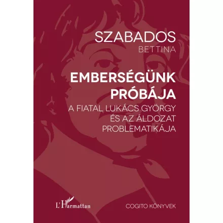 Emberségünk próbája