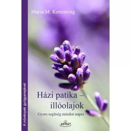 Házi patika-illóolajok