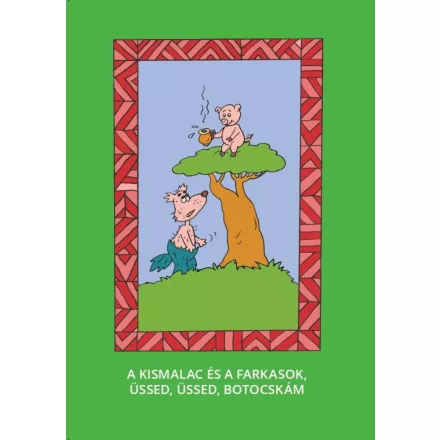 A kis malac és a farkasok - Üssed, üssed, botocskám