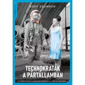 Technokraták a pártállamban
