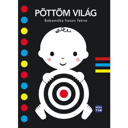 Pöttöm világ - Babamóka hason fekve