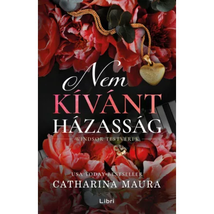 Nem kívánt házasság - Windsor testvérek 3.