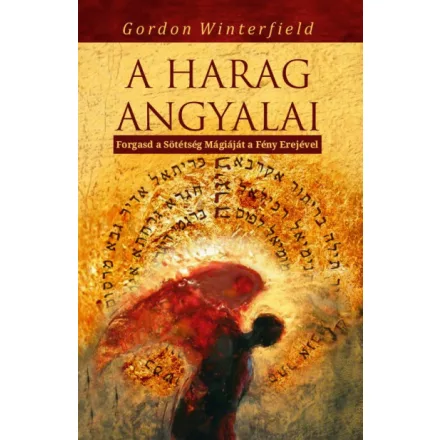 A harag angyalai